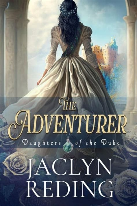 The Adventurer A Scottish Jacobite Historical Romance Daughters Of