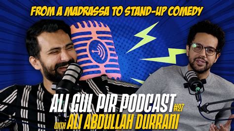 Growing Up In A Madrassah Agp Podcast 27 Ali Abdullah Ali Gul Pir Youtube