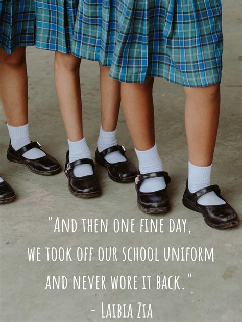 55 Best Quotes About School Uniforms Darling Quote