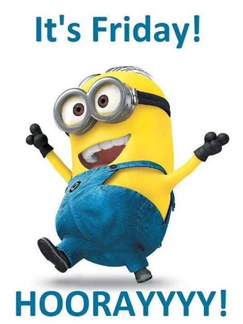 Minions Its Friday Quotes Funny Minion Memes Minions Funny Images And Photos Finder