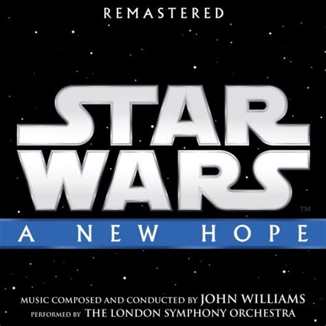 John Williams Star Wars A New Hope 19772018 Hi Res