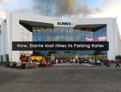 Apartment is located in 10 km from the centre. Now, Elante Mall Hiked Its Parking Rates Inside Mall ...