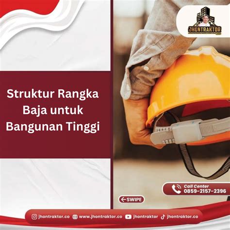 Struktur Rangka Baja Untuk Bangunan Tinggi Jhontraktor