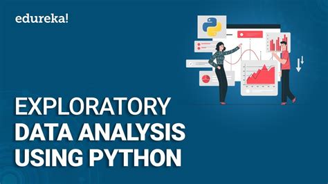 Exploratory Data Analysis Eda Using Python Python Data Analysis Python Training Edureka