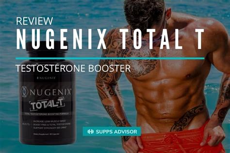 Nugenix Total T Reviews 2022 Fact Features And Benefits