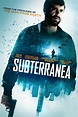 Subterranea (película 2015) - Tráiler. resumen, reparto y dónde ver ...