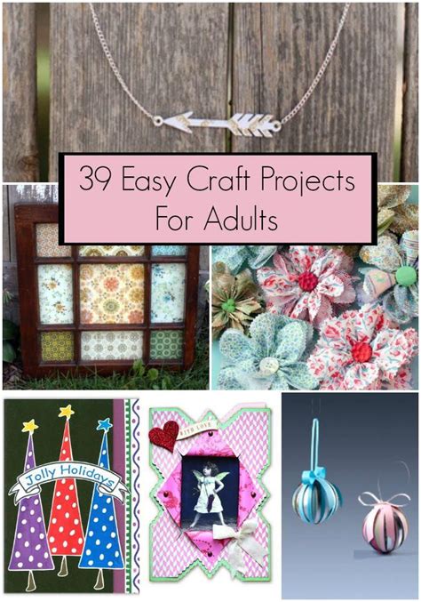 76 Easy Craft Projects For Adults Craft Projects For Adults Arts And Crafts For Teens Easy