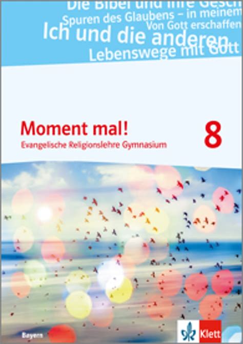Ernst Klett Verlag Moment Mal Ausgabe Bayern Ab 2017 Lehrwerk