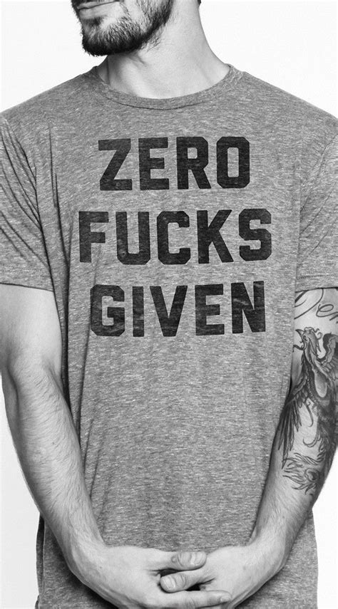 Zero Fucks Given Tee Cool Tees Cool Shirts Tee Shirts Quote Tshirts Cool Style My Style