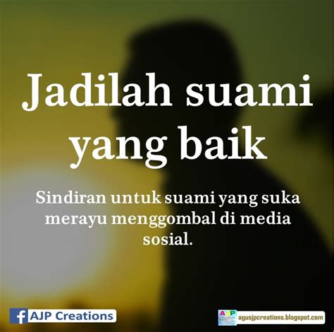 Saat istri bersedih karena rasa sakit, suami yang harus jadi penawarñya. Kata Kata Nyindir Suami Yang Selingkuh - Keajaiban Kata Kata