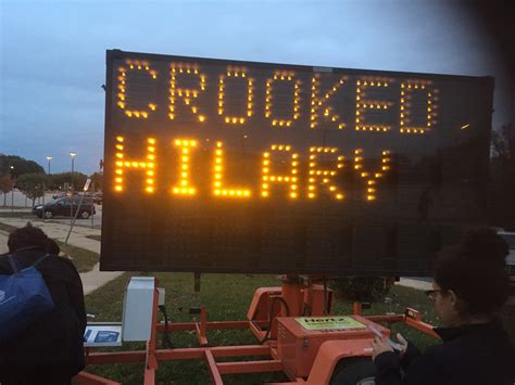 Someone Tampered With A Road Sign So They Could Call Hillary Clinton A B The
