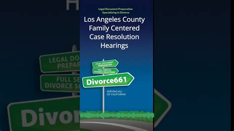 Los Angeles County Family Centered Case Resolution Hearings - Divorce