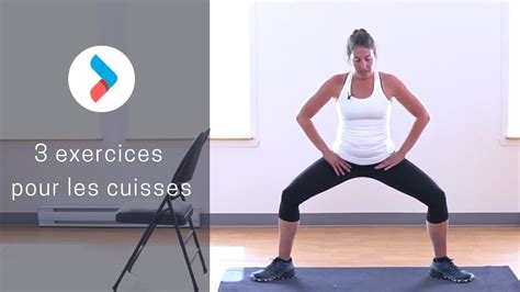 Exercices Pour Muscler Les Cuisses Youtube
