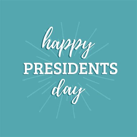 Happy Presidents Day Handwritten Phrase In Vectorused For Holiday