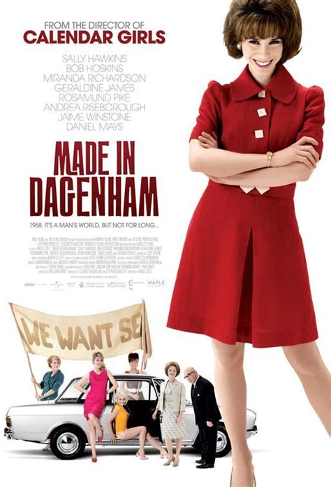 We Want Sex Equality Made In Dagenham