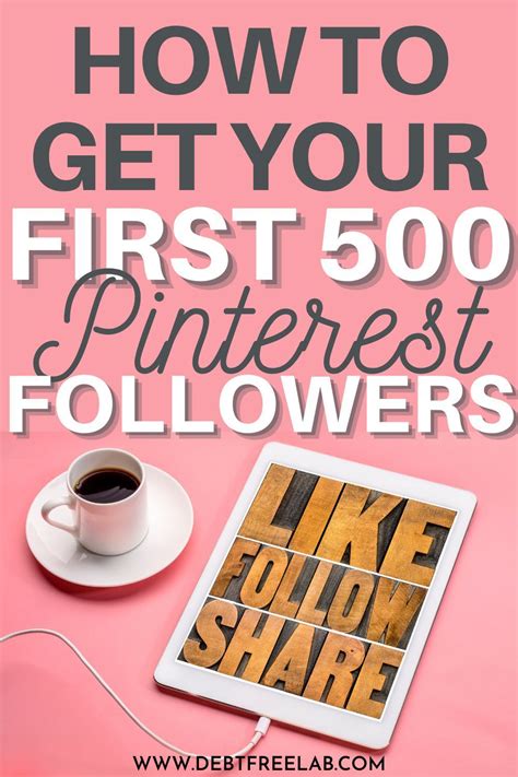500 followers how to get followers pinterest hacks pinterest followers help me grow