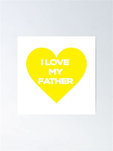 I Love My Father Logo Poster For Sale By One For Store Redbubble