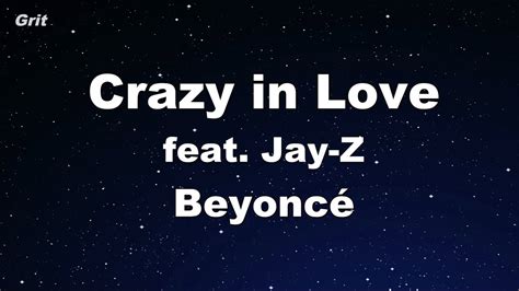 Crazy In Love Feat Jay Z Beyoncé Karaoke 【no Guide Melody】 Instrumental Youtube