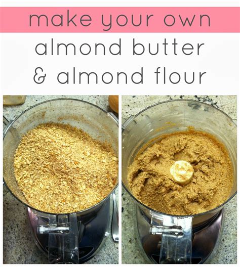 Easy Homemade Staple Recipes How To Make Your Own Almond Butter And