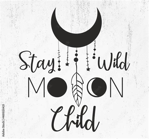 Stay Wild Moon Child Svg Boho Moon Crescent Moon Svg Hippie