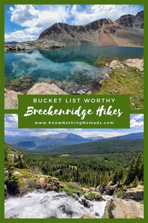 Breckenridge Hikes That Should Be On Your Bucket List Colorado Travel