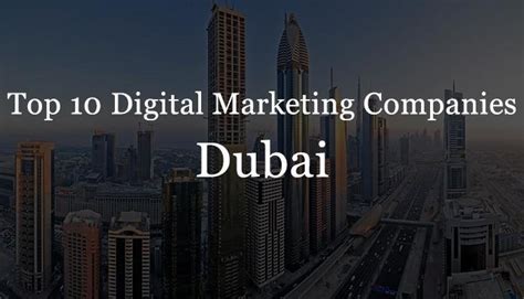 Top Digital Marketing Companies In Dubai