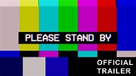Please Stand By | Official Trailer - YouTube