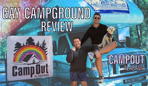 Gay Campground Review We Loved Campout Alabama Why You Should Stay