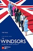 The Windsors: Inside the Royal Family (TV Show, 2020 - 2020 ...