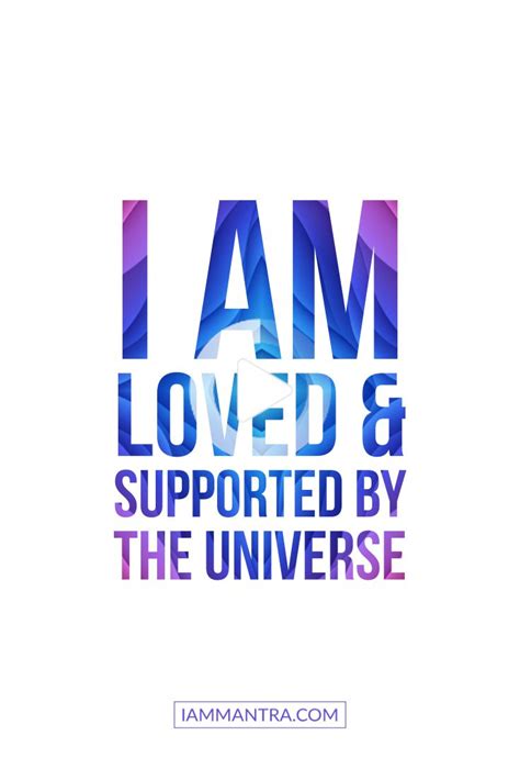 I Am Loved And Supported 💫 In 2020 Manifestation Quotes Manifestation
