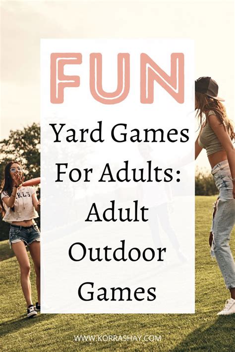 Fun Yard Games For Adults Adult Outdoor Games