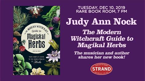 Judy Ann Nock The Modern Witchcraft Guide To Magickal Herbs Youtube