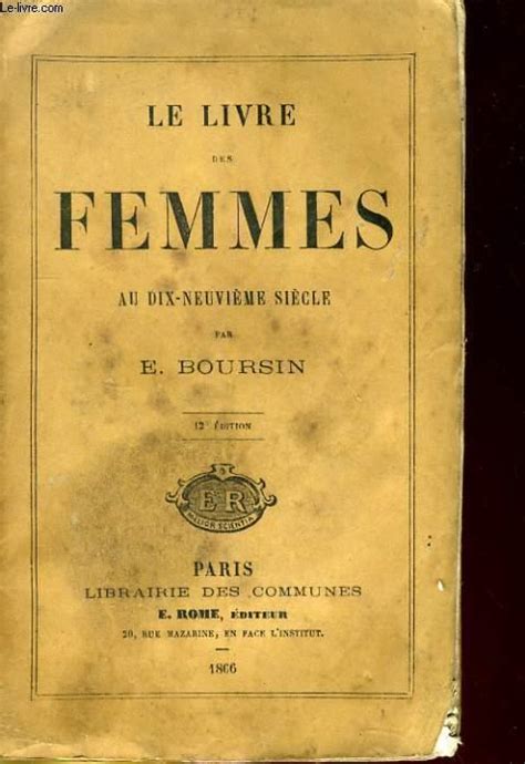 Le Livre Des Femmes Au Dix Neuvieme Siecle By E Boursin Bon