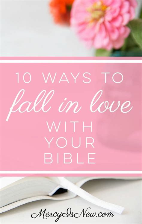 10 Ways To Fall In Love With Your Bible
