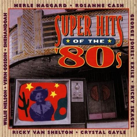 Super Hits Of The 80s Sony Various Artists Songs Reviews