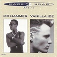 Back to Back Hits: Mc Hammer & Vanilla Ice: Amazon.es: CDs y vinilos}