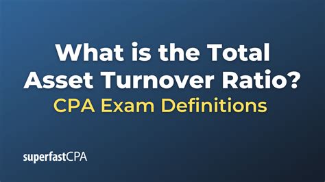 What Is The Total Asset Turnover Ratio