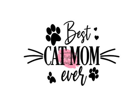 Best Cat Mom Cat Mom Svg Mom Svg Cat Svg Decals Digital Etsy