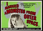 I MARRIED A MONSTER FROM OUTER SPACE (1958) Monster B Movie Original UK ...