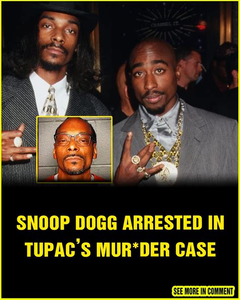 Snoop Dogg Arrested In Tupacs Murder Case News