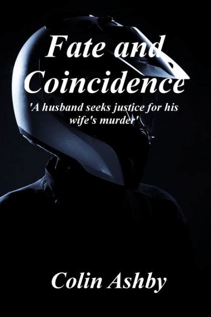 Fate And Coincidence By Colin Ashby Ebook Barnes Noble