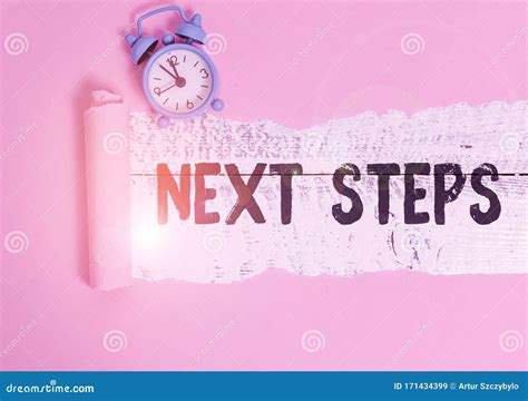 Text Sign Showing Next Steps Conceptual Photo Something You Do Or Plan