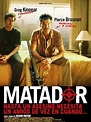 Matador - Película 2004 - SensaCine.com