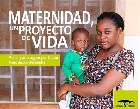 La Fundación Recover Lanza Una Campaña Para Garantizar La Maternidad