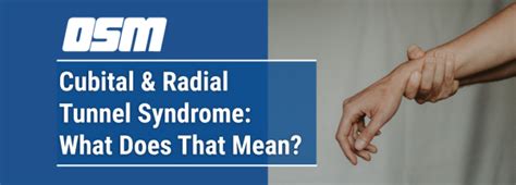Cubital And Radial Tunnel Syndrome What Does That Mean Orthopedic