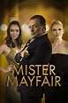 Mister Mayfair (serie) - Tráiler. resumen, reparto y dónde ver. Creada ...
