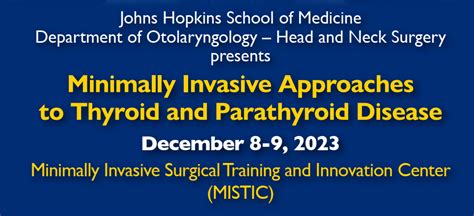 Minimally Invasive Approaches To Thyroid And Parathyroid Disease
