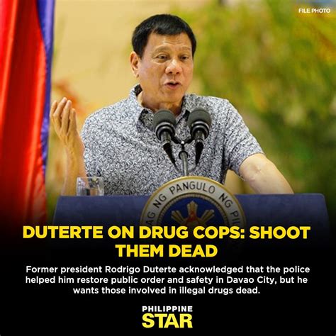 The Philippine Star On Twitter Former President Rodrigo Duterte Wants All Police Officers