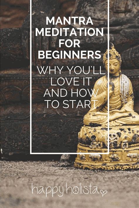 Mantra Meditation For Beginners Why Youll Love It And How To Start