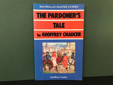 The Pardoners Tale By Geoffrey Chaucer Macmillan Master Guides By